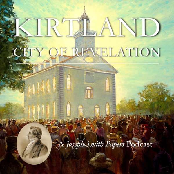 Kirtland: City of Revelation