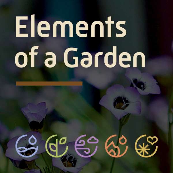 Elements of a Garden