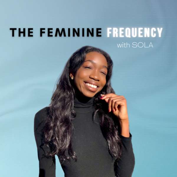 The Feminine Frequency