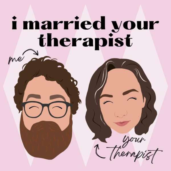 I Married Your Therapist