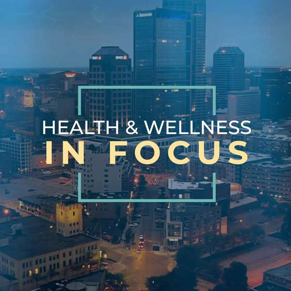 WCI Health & Wellness In Focus