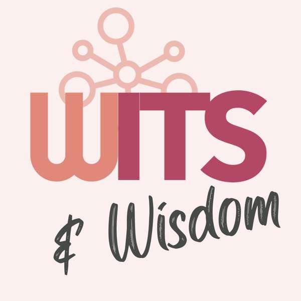 WITS & Wisdom