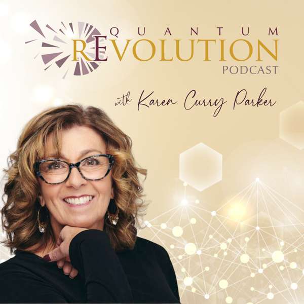 Quantum Revolution with Karen Curry Parker