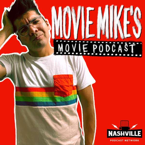 Movie Mike’s Movie Podcast