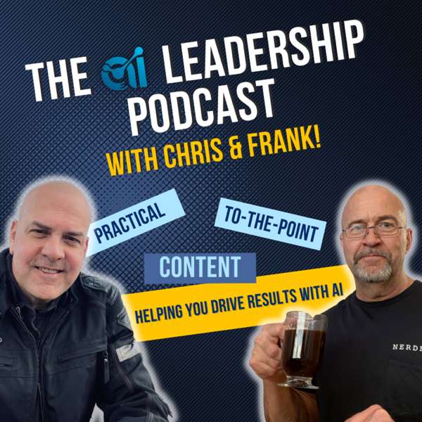The AI Leadership Podcast