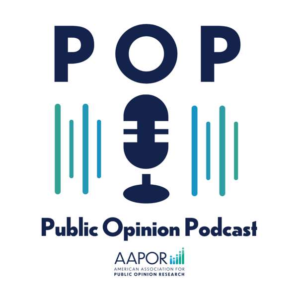 POP: Public Opinion Podcast