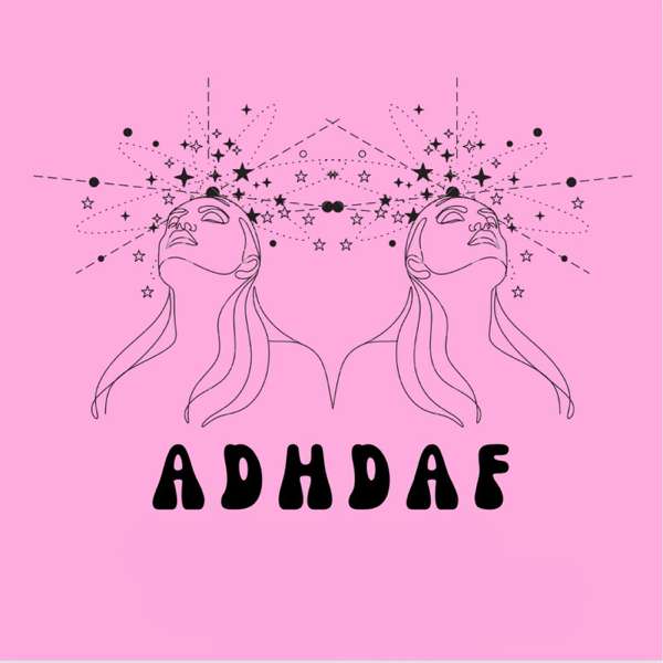 ADHD AF