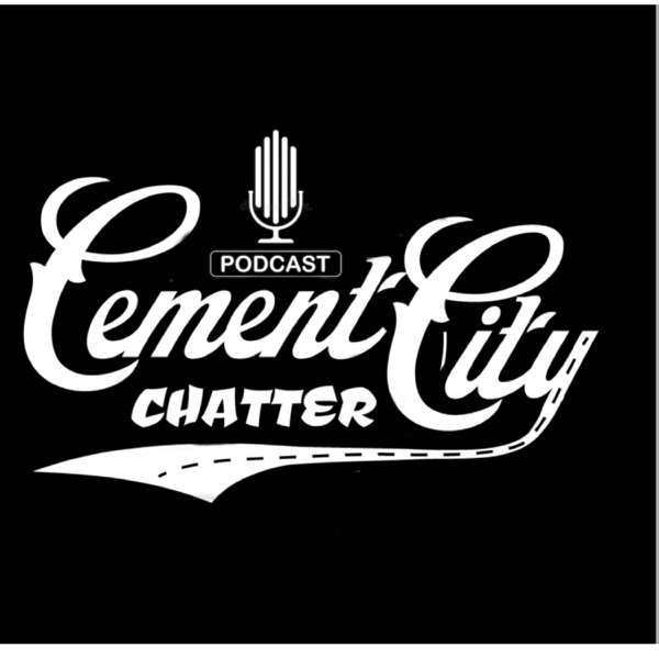 Cement City Chatter
