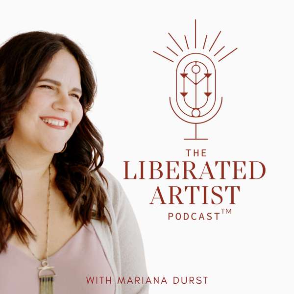 The Liberated Artist Podcast
