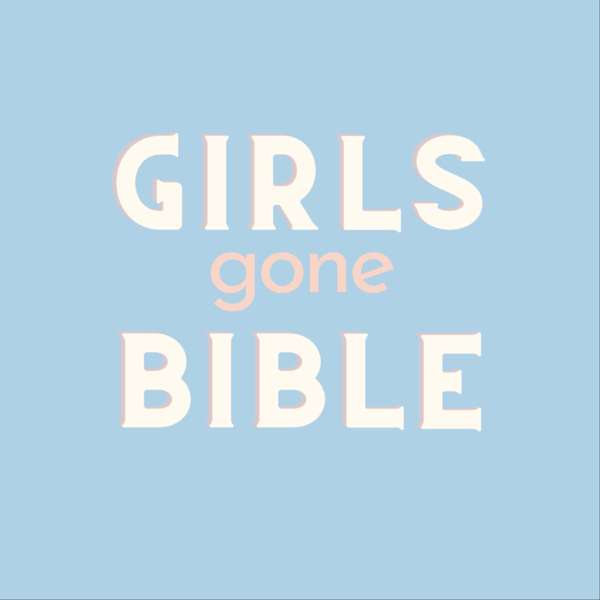 Girls Gone Bible