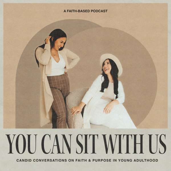 You Can Sit With Us Podcast