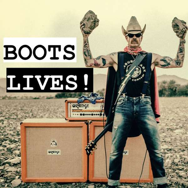 Boots Lives!