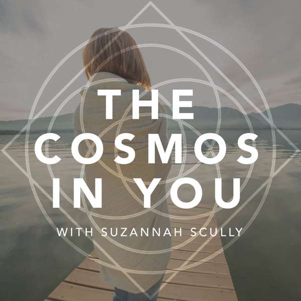 Cosmos In You – Guide to Inner Space – Suzannah Scully