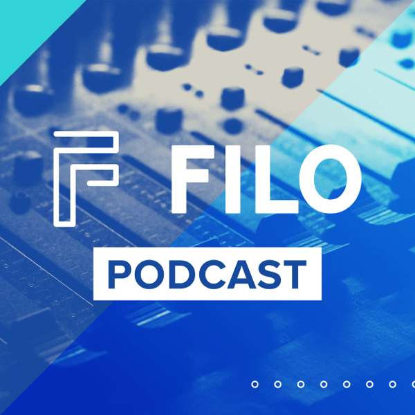 FILO Podcast