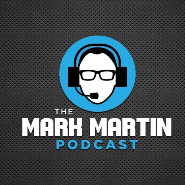 Mark Martin Podcast