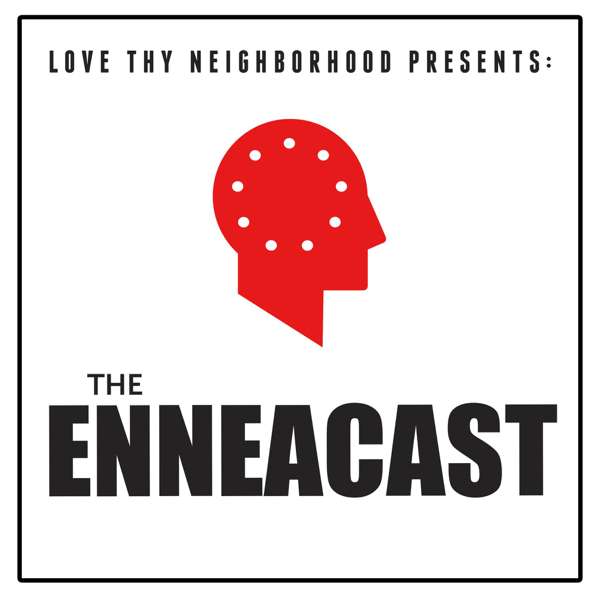 RelateBetter presents: The EnneaCast