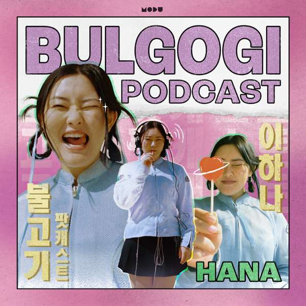 bulgogi podcast with hanakattt