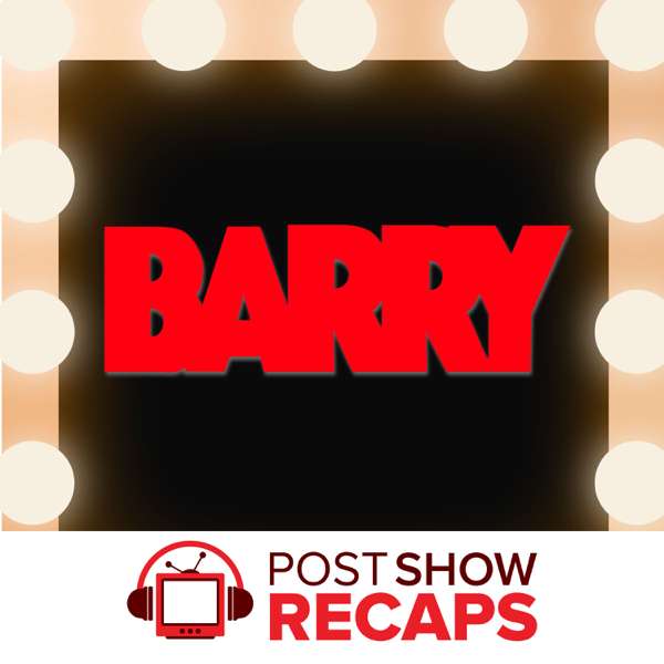 Barry: A Post Show Recap