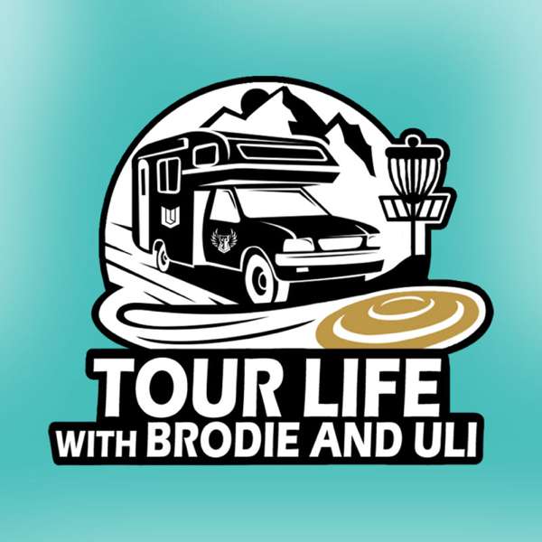 Tour Life with Brodie Smith and Paul Ulibarri