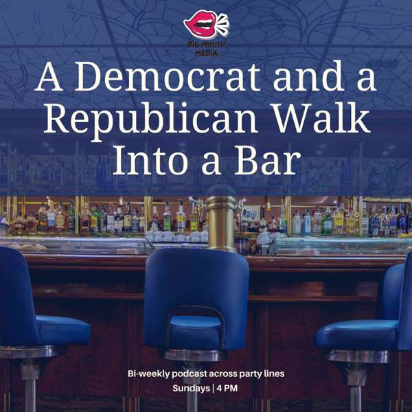 A Democrat and a Republican Walk Into a Bar