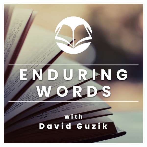 Enduring Words for Troubled Times Archives – Enduring Word