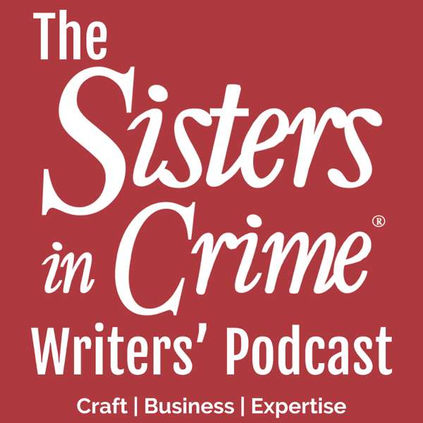 The Sisters in Crime Writers’ Podcast