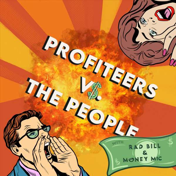 Profiteers vs. the People