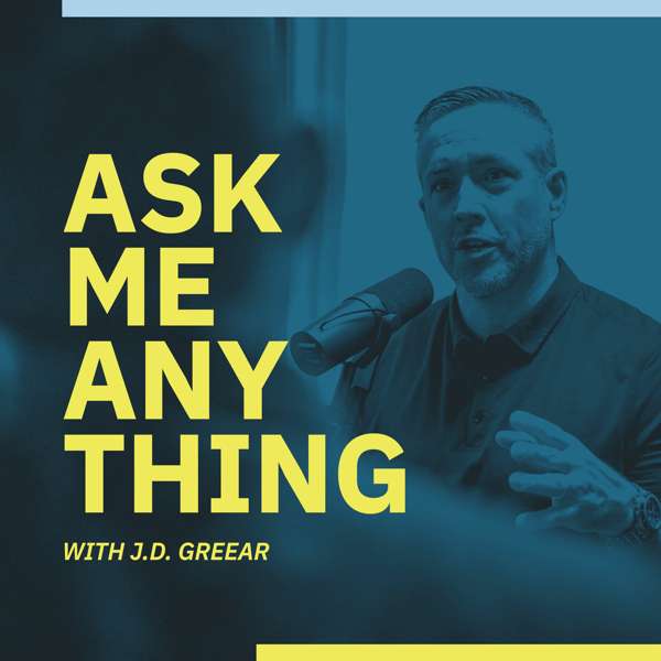 Ask the Pastor with J.D. Greear
