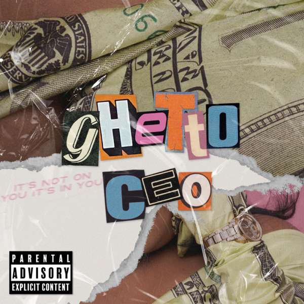Ghetto CEO