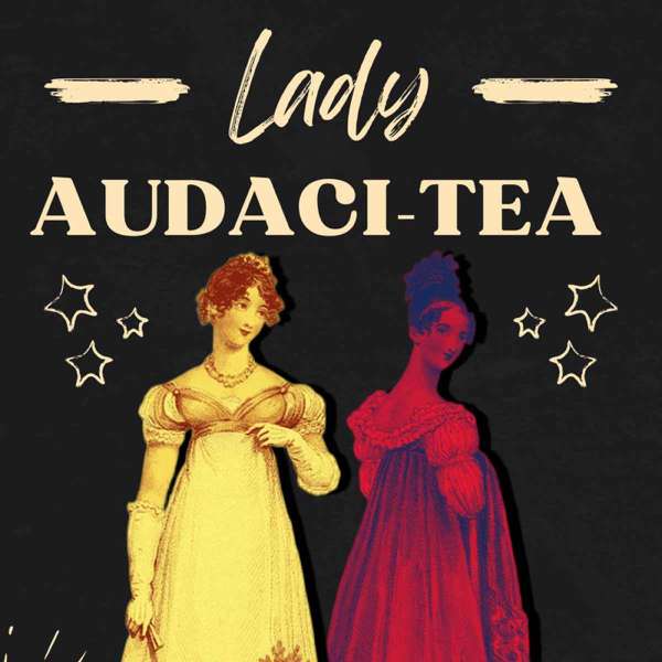Lady Audaci-Tea