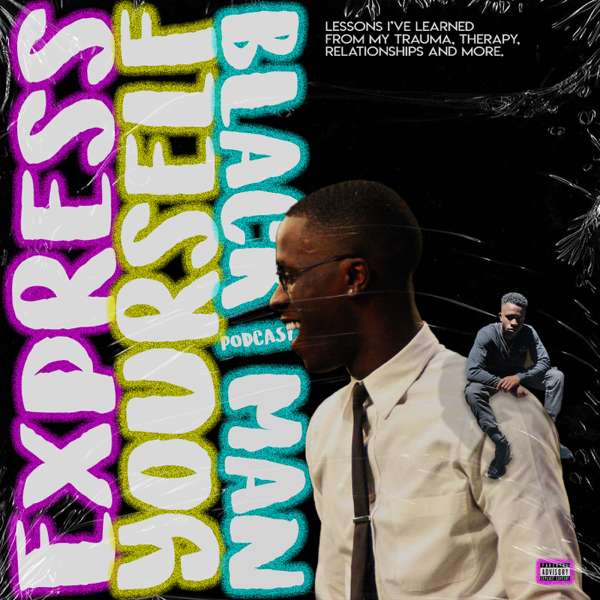 Express Yourself Black Man