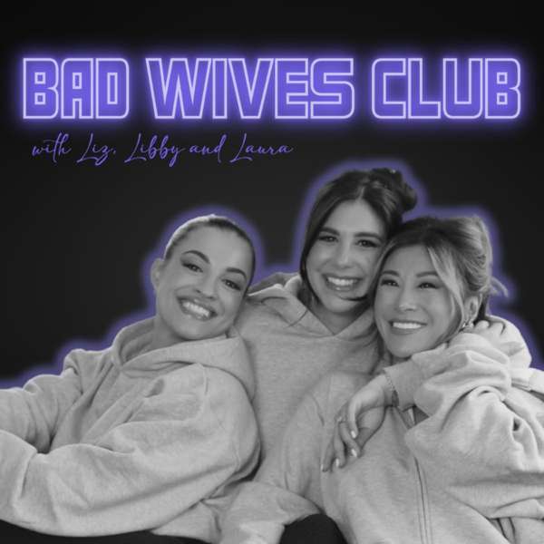Bad Wives Club