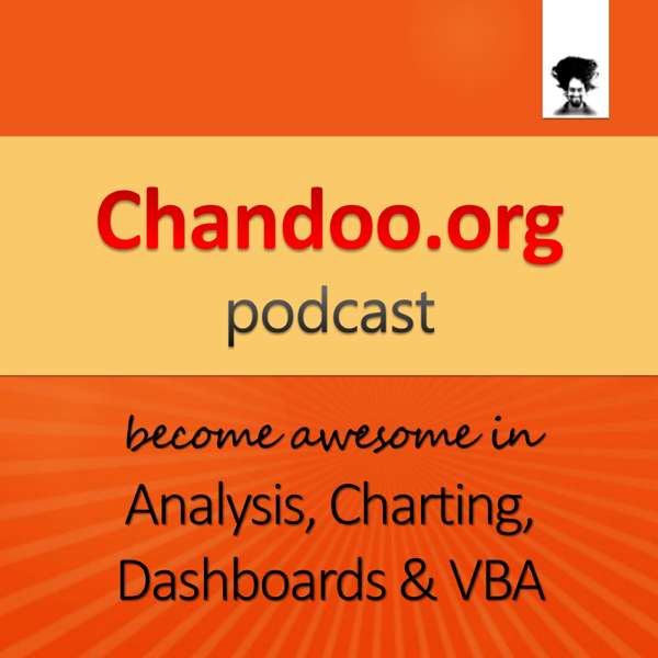 Chandoo.org Podcast – Become Awesome in Data Analytics