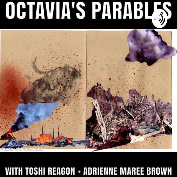 Octavia’s Parables