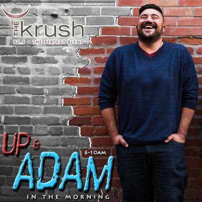 Up & Adam in the Morning