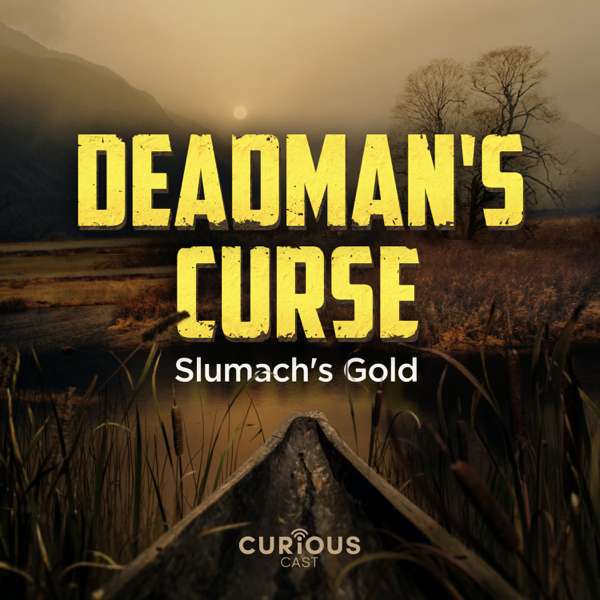 Deadman’s Curse: Slumach’s Gold