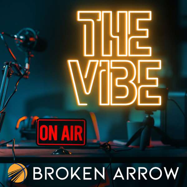 The Vibe Broken Arrow
