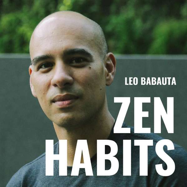 Zen Habits Blog Narrated