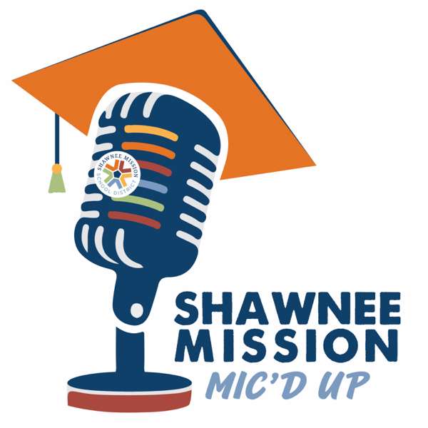 Shawnee Mission Mic’d Up