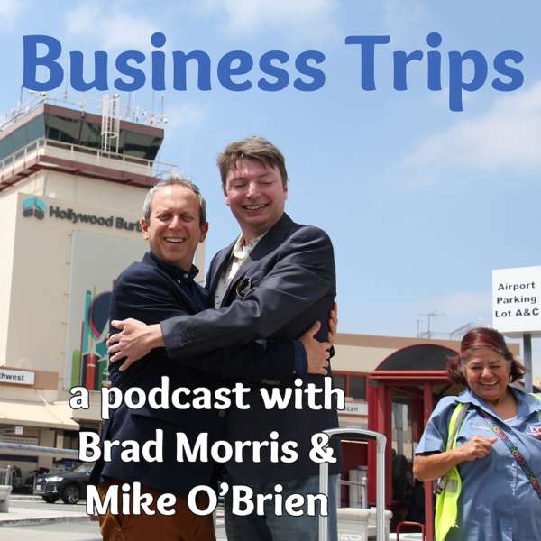 Business Trips Podcast