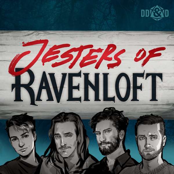 Jesters of Ravenloft: A D&D Podcast