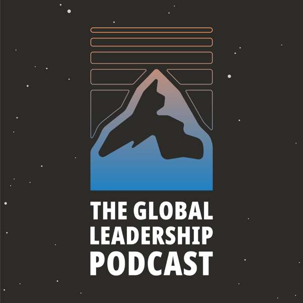 The Global Leadership Podcast