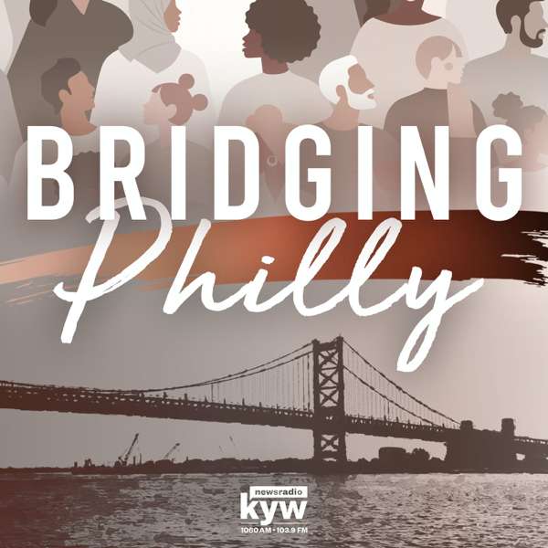 Bridging Philly