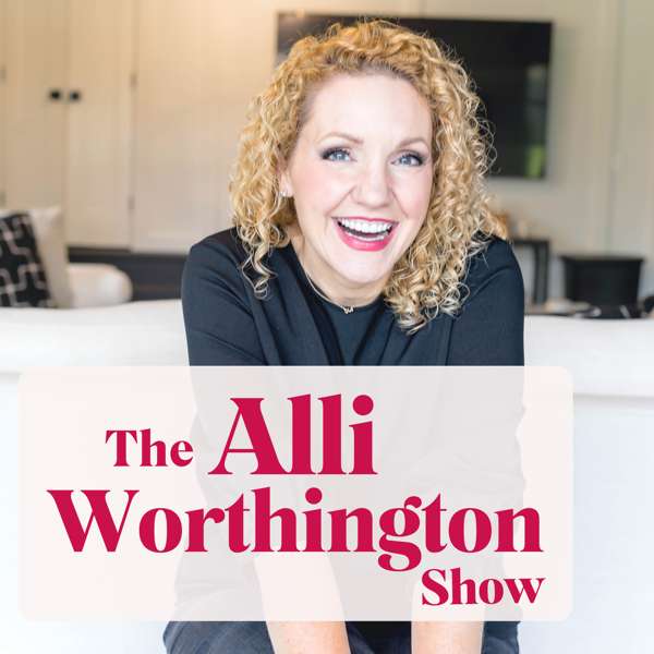 The Alli Worthington Show 