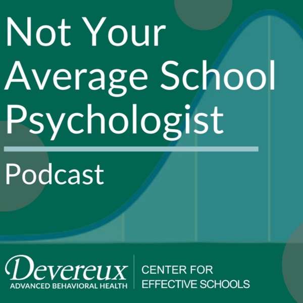 Not Your Average School Psychologist Podcast