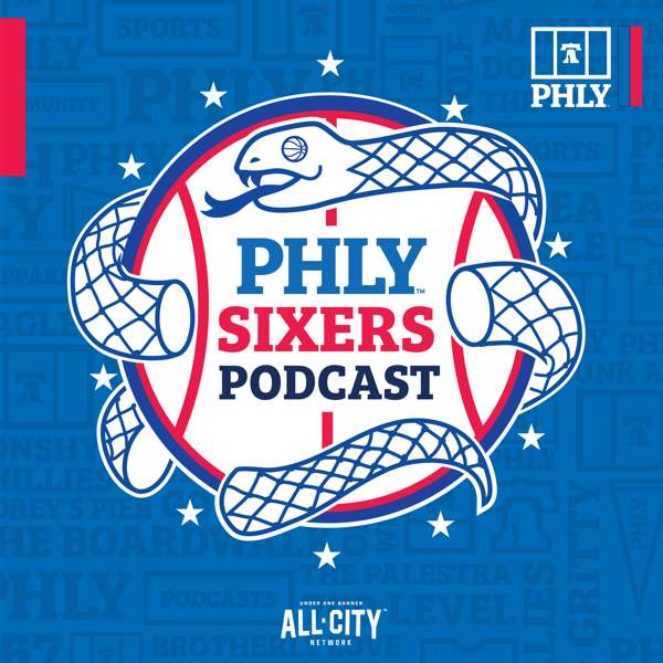 PHLY Philadelphia Sixers Podcast