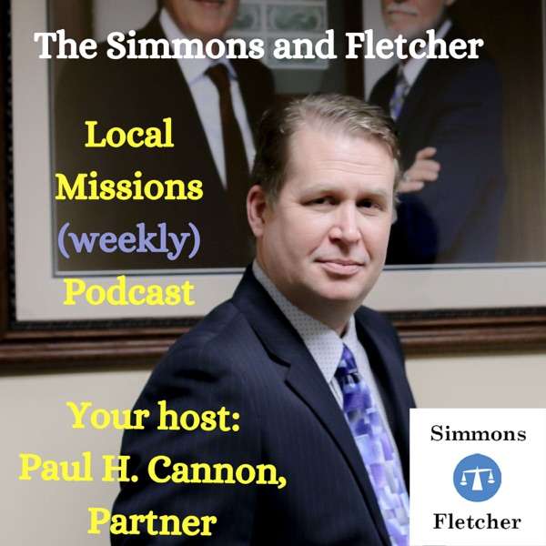 The Simmons and Fletcher Local Missions Podcast