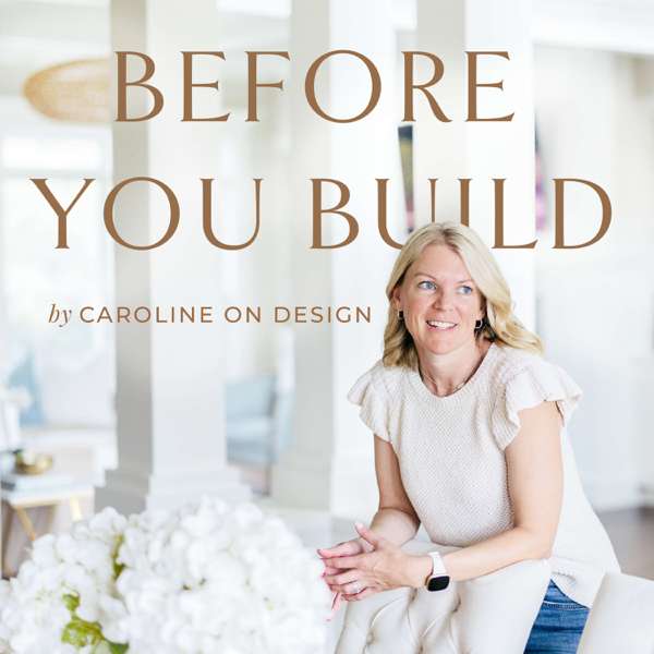 Before You Build℠ Podcast