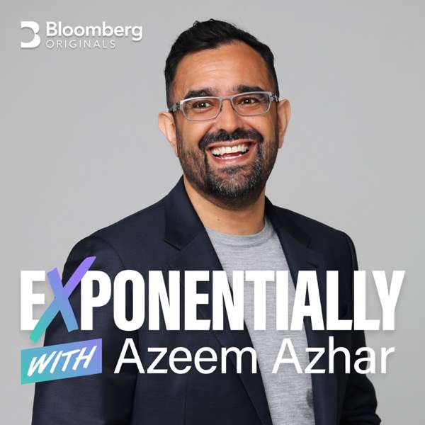 Exponentially with Azeem Azhar