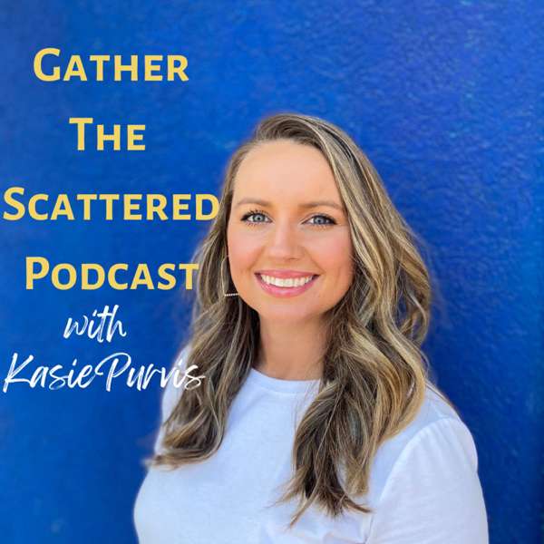 Gather The Scattered | Finding Community, Military Spouse Community, Building Friendships